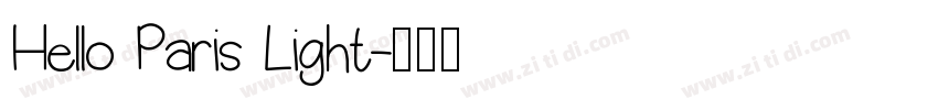 Hello Paris Light字体转换
